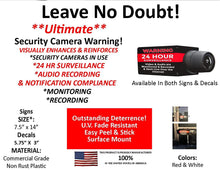 Load image into Gallery viewer, 4 Security Camera Video System Decal Stickers 6&quot;x3&quot; CCTV Live Internet Transmission Digital Recording &amp; Audio Deterrence Warning Sticker Decals Commercial Grade “Leave No Doubt 24 Hr Surveillance”